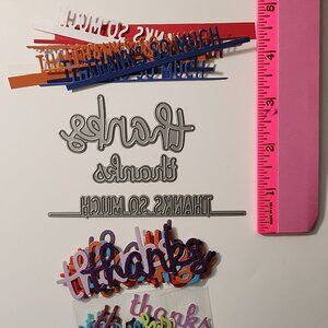 #364 Dies - Thank You Sentiments Thanks Thanks So Much Card Making